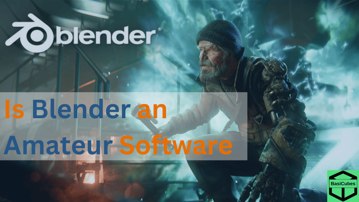 Why Is Blender Considered an Amateur Software by the Professional ...